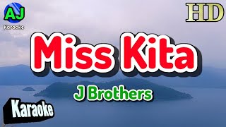 MISS KITA - J Brothers | KARAOKE HD