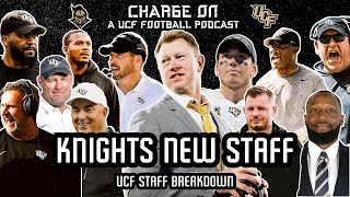 Charge On Ep.174- UCF \u0026 Scott Frost OFFICIALLY have their staff | Knights 2025 Staff Breakdown