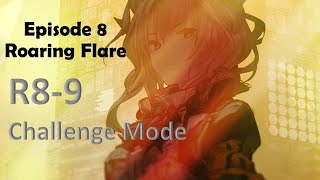 Arknights | Episode 8 Roaring Flare |  R8-9 CM