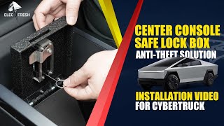 [Elecfresh] How to Install Cybertruck Center Console Lock Box | Secure \u0026 Expand Your Storage