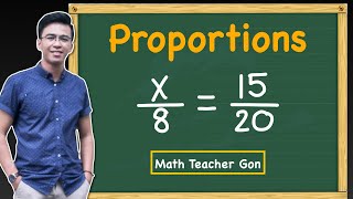 Proportion - Solving for the Missing Variable in a Proportion