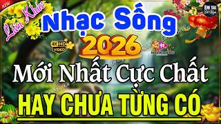 56 RA TẾT MỞ TO NHẠC SỐNG MỚI NHẤT 2026-Nhạc Sống Thôn Quê Remix Hay Nhất CỰC BỐC & SÔI ĐỘNG NHẤT