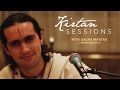 Nitai Gaura Mantra (Vrindavan Melody) - Aaradhakananda - Kirtan Sessions