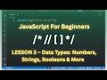 JavaScript Full Course for Beginners | Lesson 3 – Data Types: Numbers, Strings, Booleans & More