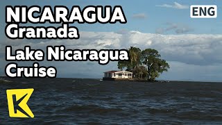 【K】Nicaragua Travel-Granada[니카라과 여행-그라나다]니카라과 호수/Lake Nicaragua Island Cruise/Ship/Villa/Restaurant