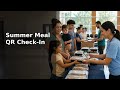 Summer Feeding Program QR Code Check-In with Google Sheets or Forms