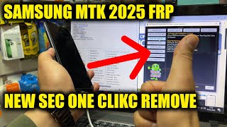 SAMSUNG One Clik FRP Tool 2025 All Samsung FRP Bypass MTK CPU