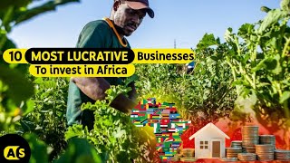 Top 10 best businesses in Africa to invest in