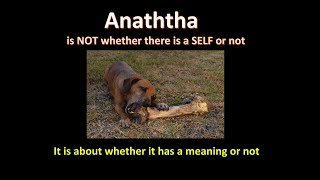 What is Anaththa? 'Anaththan Asarakattenathi' - Path to Nibbhana - Discourse - Part 1 - 19 Mar 2020