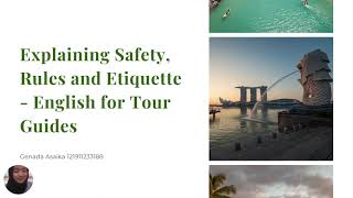 Tourism Talks - Explaining Safety, Rules and Etiquette - English for Tour Guides