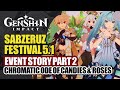 Sabzeruz Festival Event Fully Story Part 2 | Chromatic Ode Of Candies And Roses | Genshin Impact 5.1