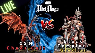 Final Stream of Chaos Cult vs Black Templars Live | Warhammer 40k 10th Edition Battle Report