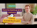 How to Backup and Restore on Windows 11 | AOMEI Backupper