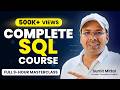SQL - Complete Course in 9 Hours | SQL One Shot | SQL Full Course by Sumit Sir