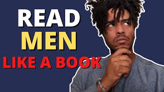 HOW TO READ MEN'S BEHAVIOR