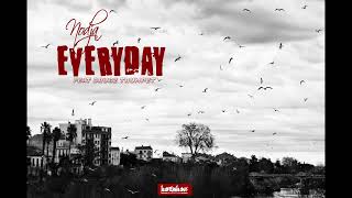 Nodja - Everyday feat Drugz Trumpet (Prod Nodja)