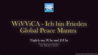 GLOBAL PEACE MANTRA - WiVViCA