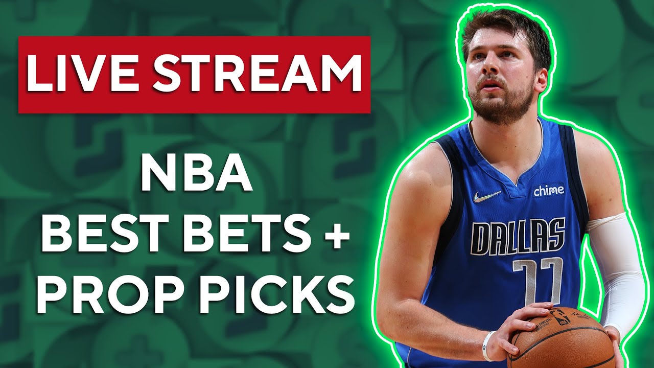 LIVE STREAM: NBA Best Bets, Prop Picks And Futures! - YouTube