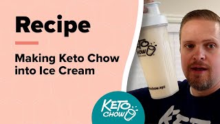 Making Keto Chow into Low-Carb Ice Cream | Keto Chow