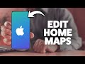 How To Change Home Address On Maps iPhone 2026 (Step-By-Step Tutorial)