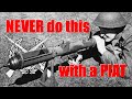 Never do this with a PIAT