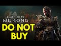 DO NOT BUY Black Myth: Wukong - VERY Disappointing...