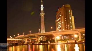 特別ライティング 東京スカイツリーと浅草/TOKYO SKYTREE \u0026 Asakusa(タイムラプスと写真/Time-lapse \u0026 pictures)