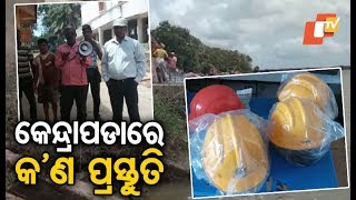 Kendrapara admin gear up for Cyclone Fani