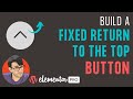 Create a Fixed 'Return to the Top' Button with Elementor