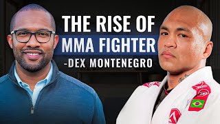 Dex Montenegro–MMA Opportunity–EGPOD#6