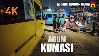 Kumasi Walk Tour from Kejetia to Adum Pampaso at Night 4K