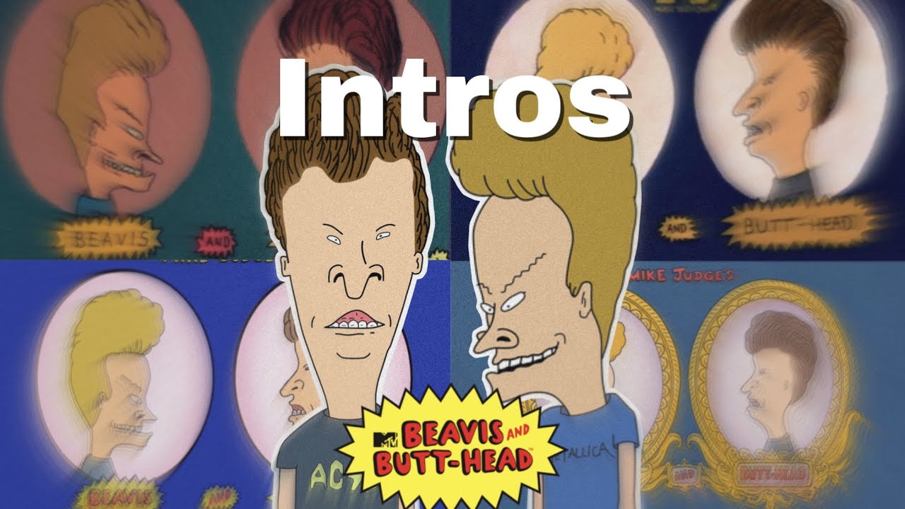 All Beavis And Butt-Head Intros - YouTube