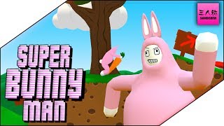 【生放送】[単発]ドンピシャのSuper Bunny Man【三人称】