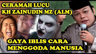 KH ZAINUDIN MZ - IBLIS SUDAH MULAI KOCAR KACIR