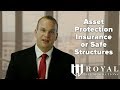 Insurance or Safe Structures? | Royal Legal Solutions For Real Estate Investors