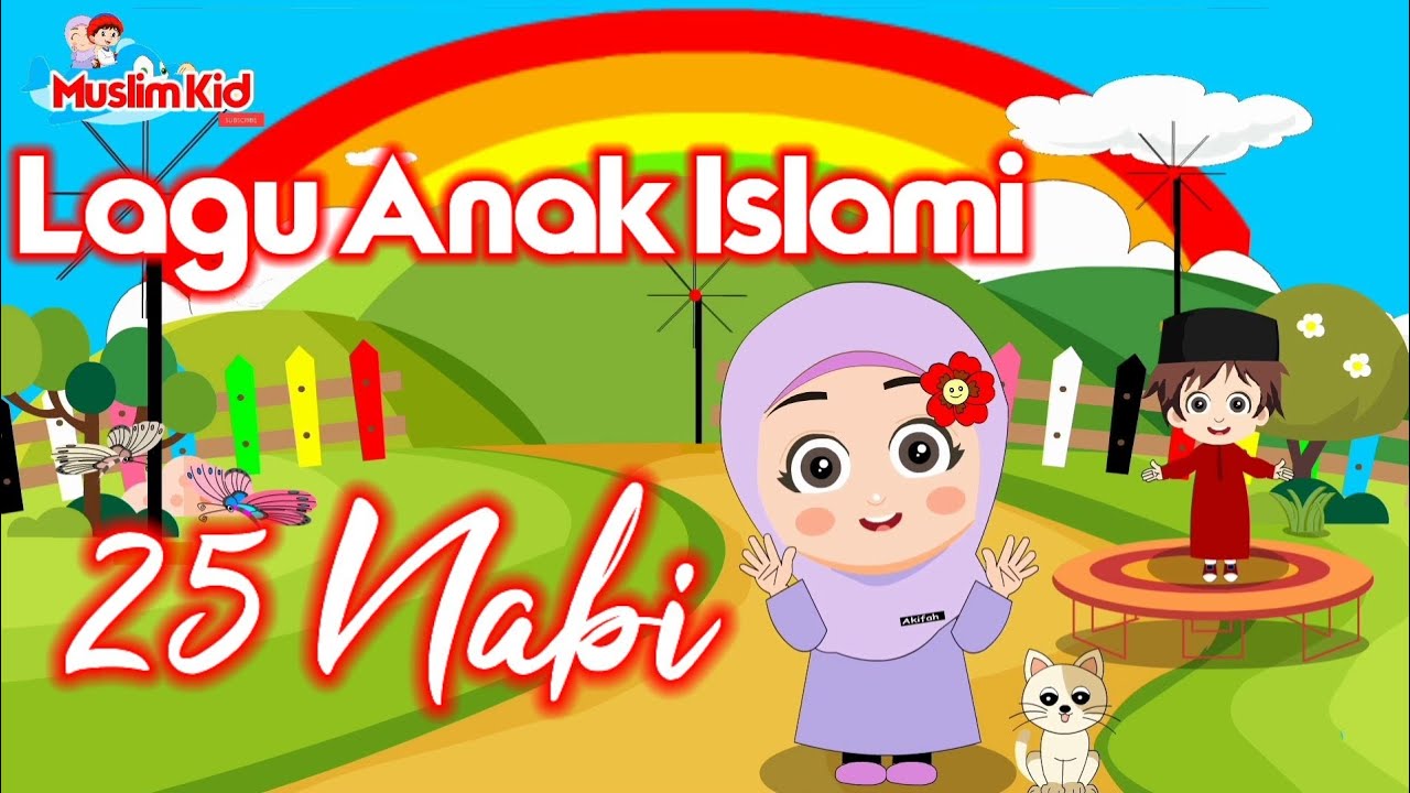 Lagu Anak Islami - 25 Nabi Dan Rosul Cover By Assyifa | Mengenal Nama ...