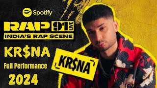 KRSNA Rap 91 Mumbai Full Performance | KR $ Sign | #rap91 #spotify #krsna