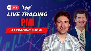 Live Trading PMI | GOLD, USD, SPX500 \u0026 More!