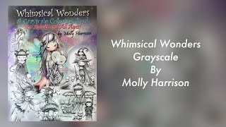 WHIMSICAL WONDERS grayscale by Molly Harrison - flip through