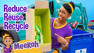 Reduce, Reuse, Recycle! | Educational Videos for Kids | Blippi and Meekah Kids TV
