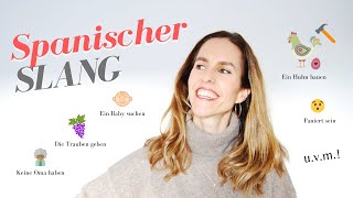 SPANISCHER SLANG. Wieso die Spanier so sprechen? 🤪Auf Deutsch erklärt!