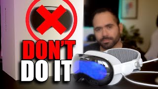 10 Reasons NOT To Buy Apple Vision Pro!