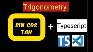 sin() cos() & tan() Functions | #typescript #javascript
