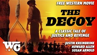 The Decoy | Full Action Western Movie | Free HD Adventure Drama Film | @Western_Central