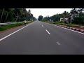 early morning ride video from thiruvallam junction to vazhamuttam junction scenic new 4 lane road