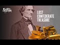 The Lost Confederate Treasure: The enduring mystery of the American Civil War