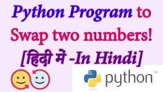 [Hindi] Swap two numbers in Python