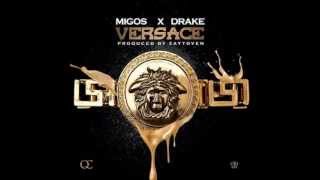 Migos Ft. Drake - Versace (Clean Version)