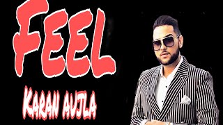 #punjabi new song |#karan aujla |#feel