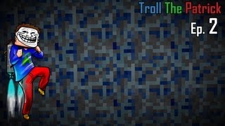 Troll The Patrick S02E02 - L'homme invisible